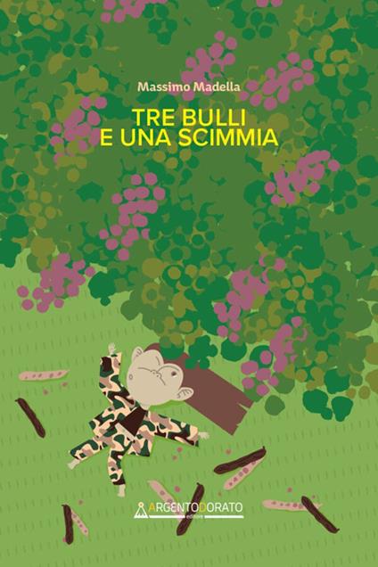 Tre bulli e una scimmia - Massimo Madella - ebook
