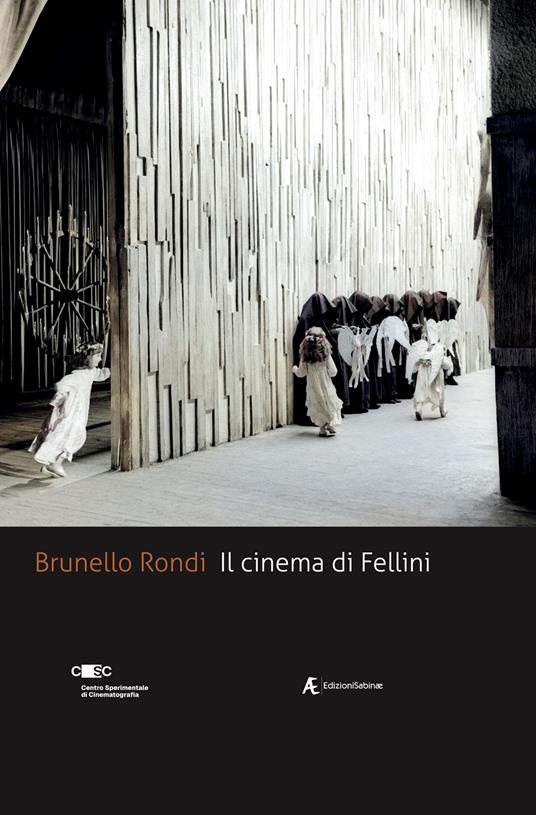 Il cinema di Fellini - Brunello Rondi - copertina