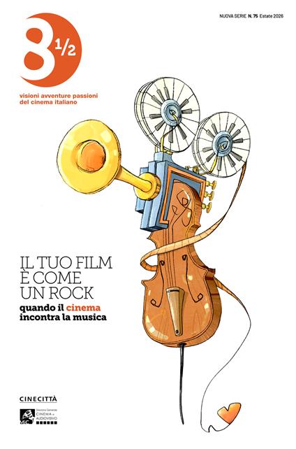 Ottoemezzo. Visioni, avventure e passioni del cinema italiano (2026). Vol. 75 - copertina