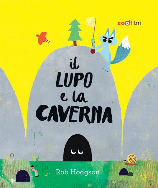 Il lupo e la caverna - Rob Hodgson - copertina