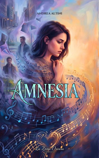 Amnesia - Andrea Altini - ebook