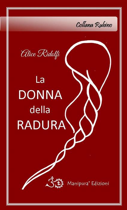 La donna della radura - Alice Ridolfi - copertina