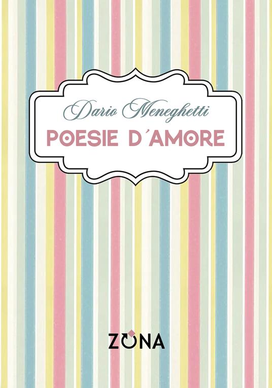 Poesie d'amore - Dario Meneghetti - copertina