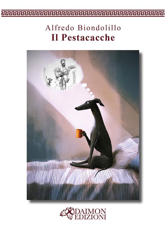 Il Pestacacche - Alfredo Biondolillo - copertina