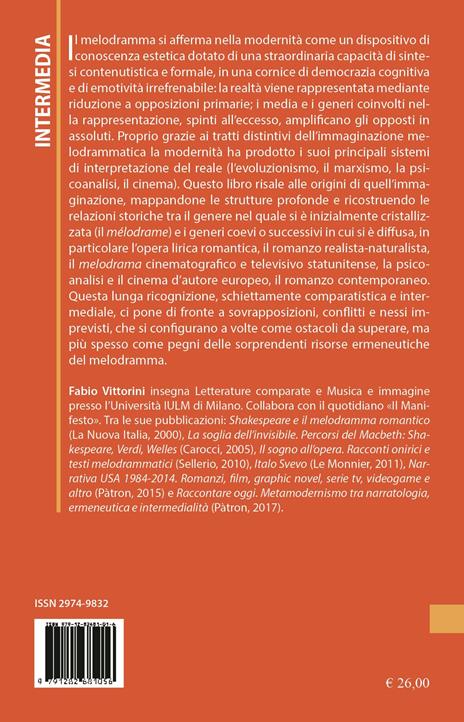 Melodramma. Un percorso intermediale tra teatro, romanzo, cinema e serie tv - Fabio Vittorini - 2