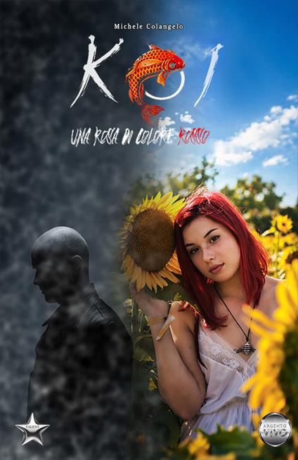 Koi. Una rosa di colore rosso - Michele Colangelo - copertina