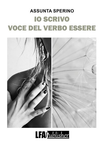 Io scrivo voce del verbo essere - Assunta Sperino - copertina