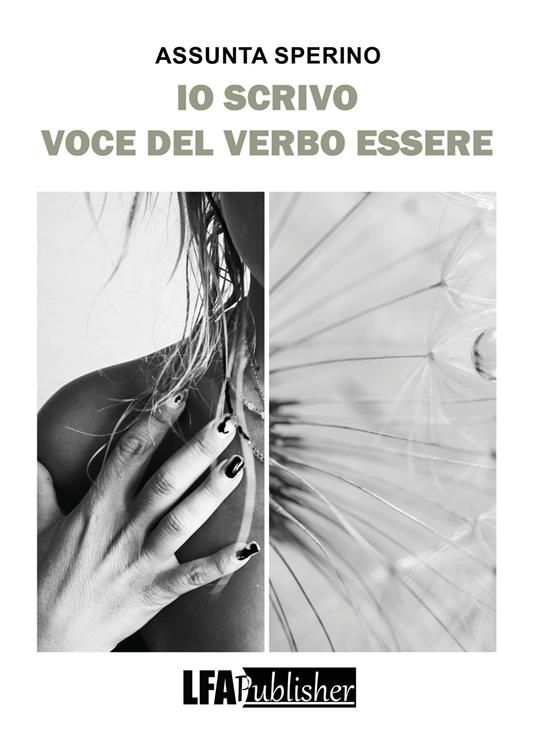 Io scrivo voce del verbo essere - Assunta Sperino - copertina