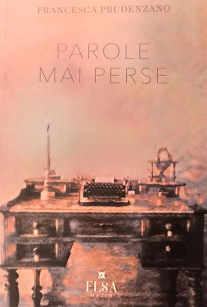Parole mai perse - Francesca Prudenzano - copertina