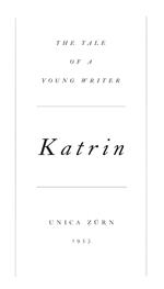 Katrin. The Tale of a Young Writer