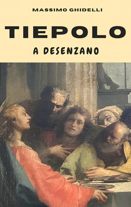 Tiepolo A Desenzano - Massimo Ghidelli - ebook