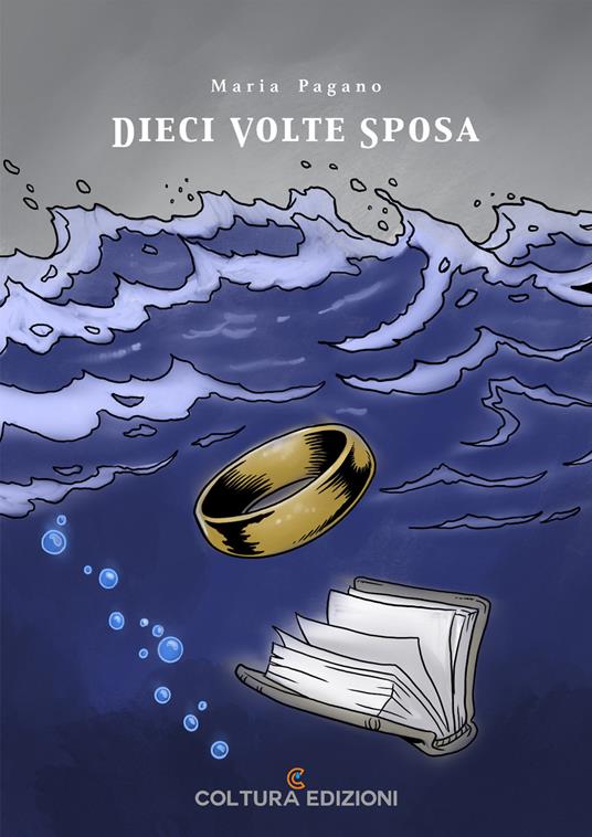 Dieci volte sposa - Maria Pagano - copertina