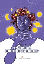 Può una stella decidere di non brillare?