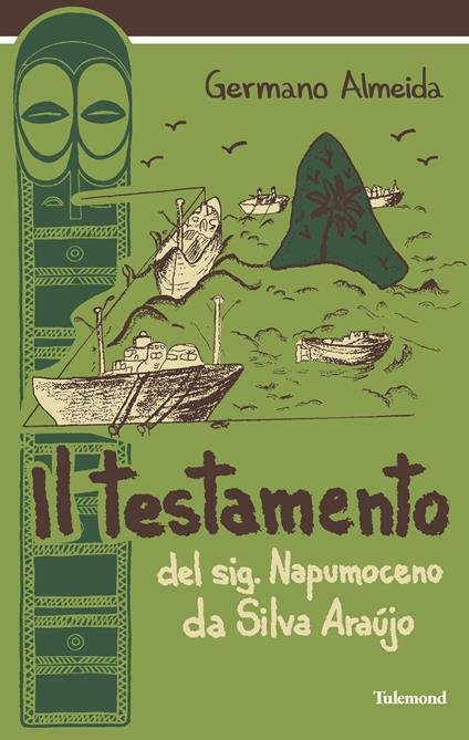 Il testamento del sig. Napumoceno Da Silva Araújo - Germano Almeida - copertina