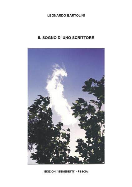 Il sogno di uno scrittore - Leonardo Bartolini - copertina