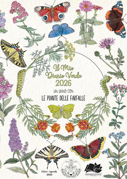 Il mio diario verde 2026. Un anno con le piante delle farfalle - copertina