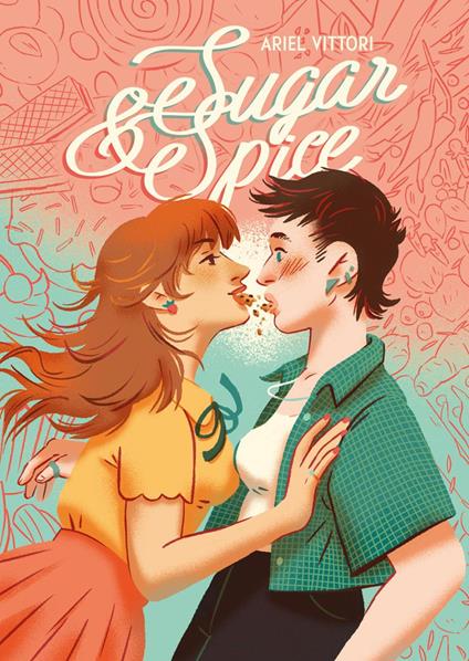 Sugar & Spice - Ariel Vittori - copertina