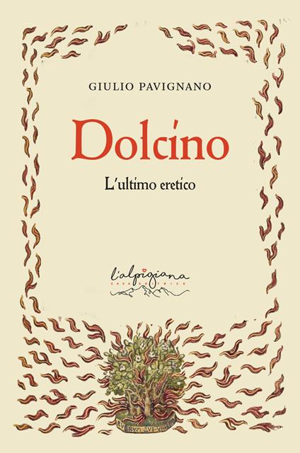 Doldino l'ultimo eretico - Giulio Pavignano - copertina