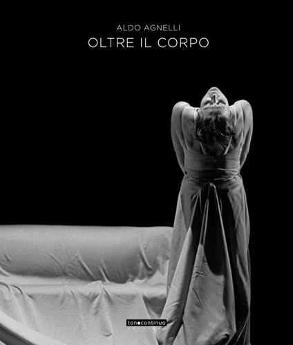Oltre il corpo - Aldo Agnelli - copertina