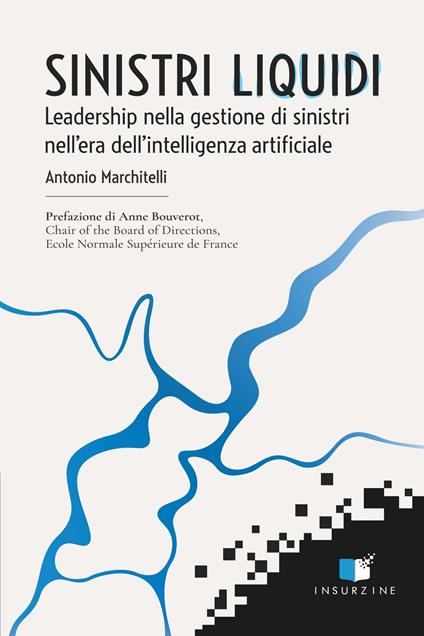 Sinistri Liquidi - Antonio Marchitelli - ebook