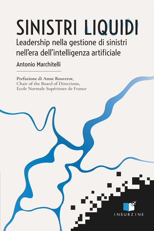 Sinistri Liquidi - Antonio Marchitelli - ebook