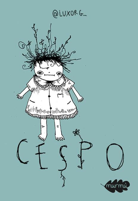 Cespo. Ediz. illustrata - Luxorg_ - copertina