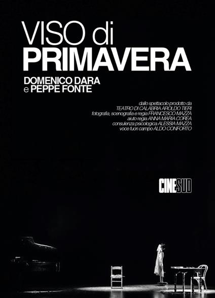 Viso di primavera. Domenico Dara e Peppe Fonte. Ediz. illustrata - Domenico Dara,Giuseppe Fonte,Francesco Mazza - copertina