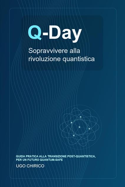 Q-Day - Ugo Chirico - ebook