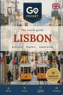 Lisbon: The Complete Travel Guide: What to See, Itineraries and Practical Tips - AA VV - cover