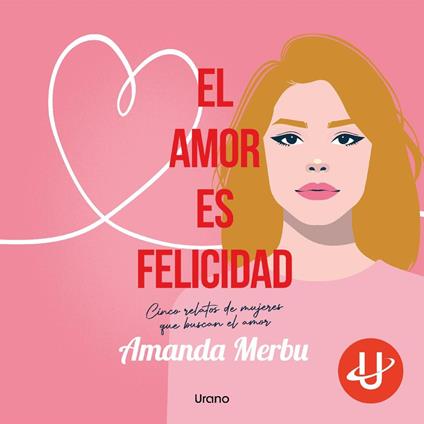 El amor es felicidad