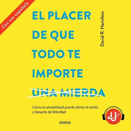 El placer de que todo te importe...