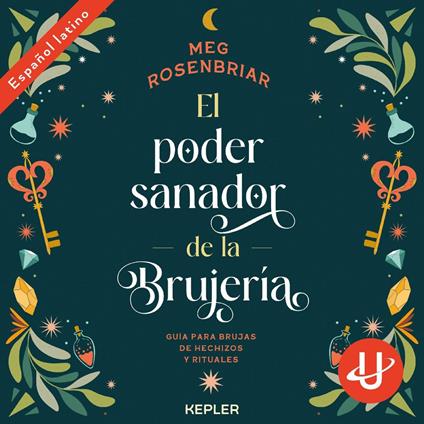El poder sanador de la brujería