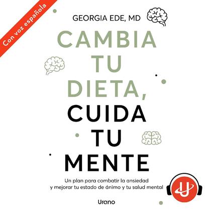 Cambia tu dieta, cuida tu mente