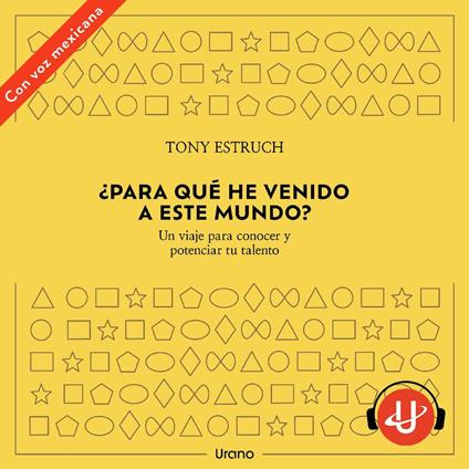 ¿Para qué he venido a este mundo?