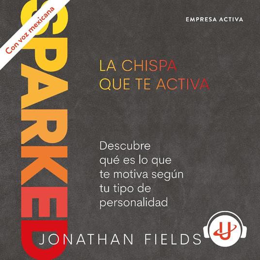 SPARKED, La chispa que te activa