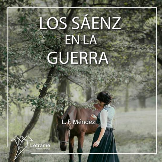 Los Sáenz en la guerra