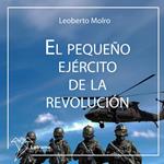 El pequeño ejército de la revolución