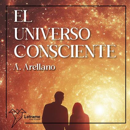 El universo consciente
