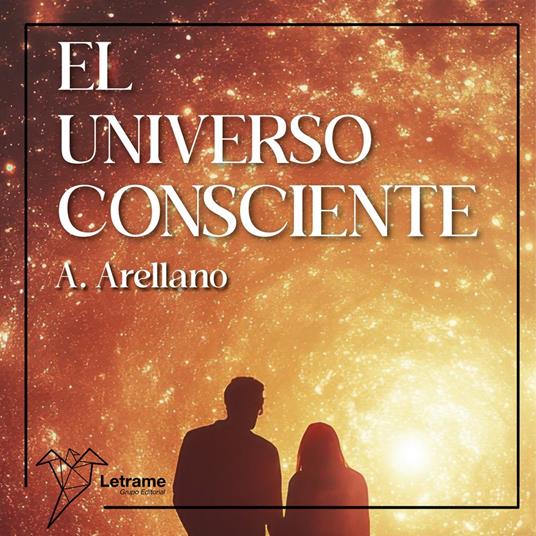 El universo consciente