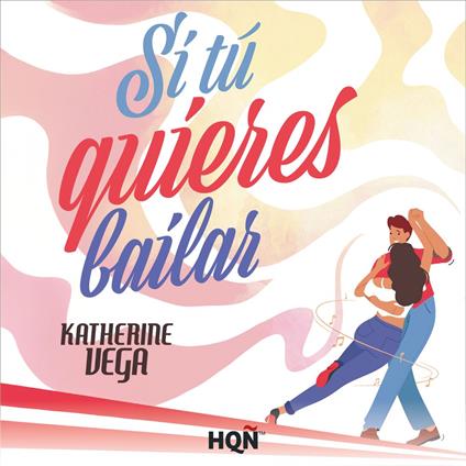 Si tú quieres bailar