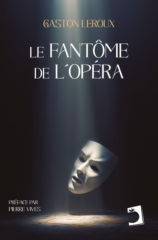 Le Fantôme de l'Opéra