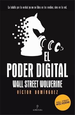 El Poder Digital - Víctor Domínguez Burguillo - cover