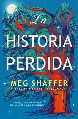 Historia Perdida, La - Meg Shaffer - cover