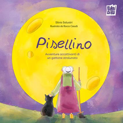 Pisellino. Avventure accattivanti di un gattone stralunato - Silvia Salustri - copertina