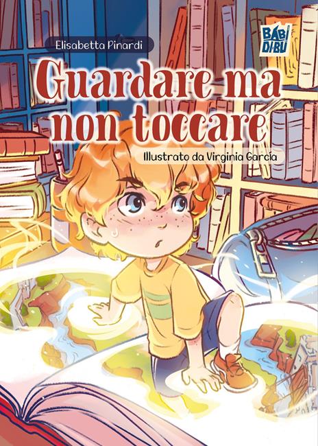 Guardare ma non toccare - Elisabetta Pinardi - copertina