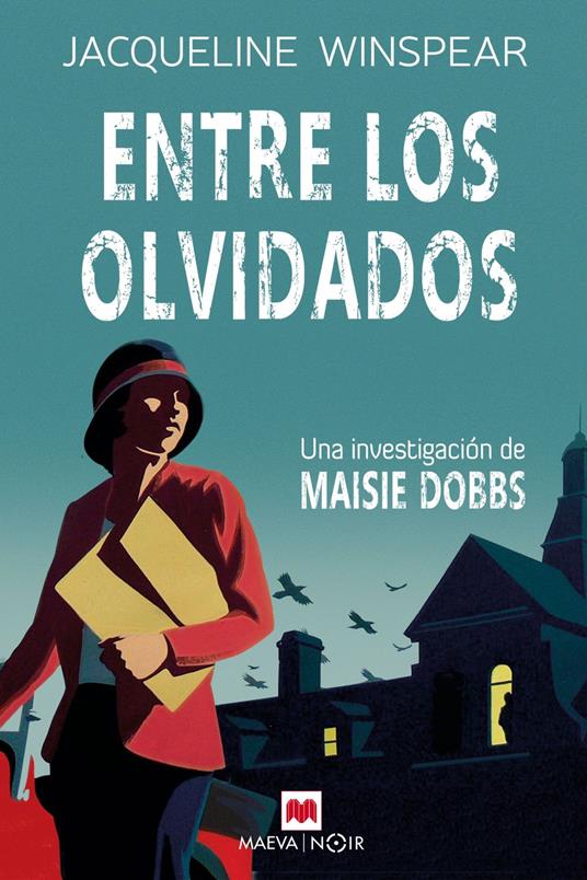 Entre los olvidados (Serie Maisie Dobbs 6)