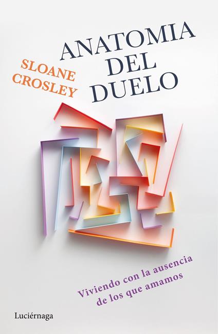 Anatomía del duelo