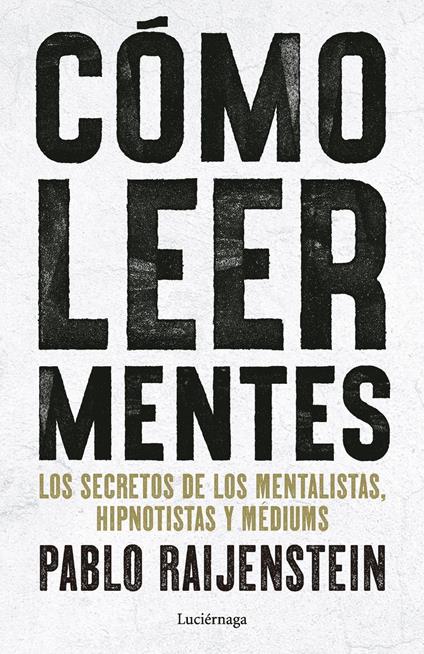 Cómo leer mentes