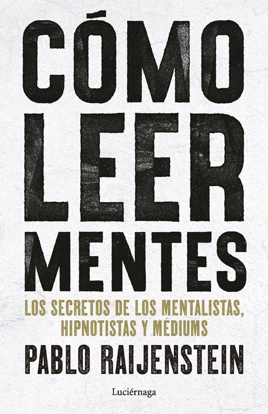 Cómo leer mentes