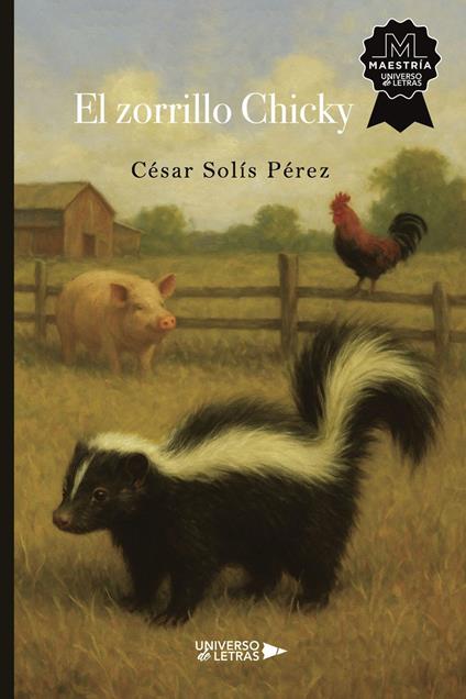 El zorrillo Chicky - César Solís Pérez - ebook